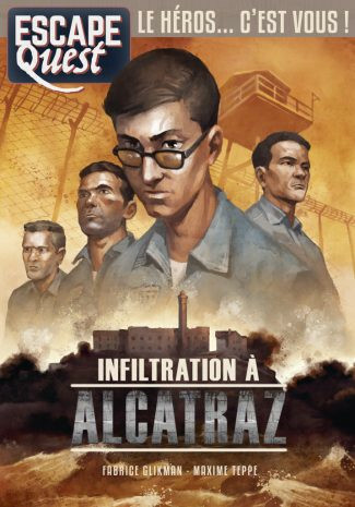 Don't Panic Games Escape Quest (fr) 7 - Infiltration à Alcatraz 9782376971177