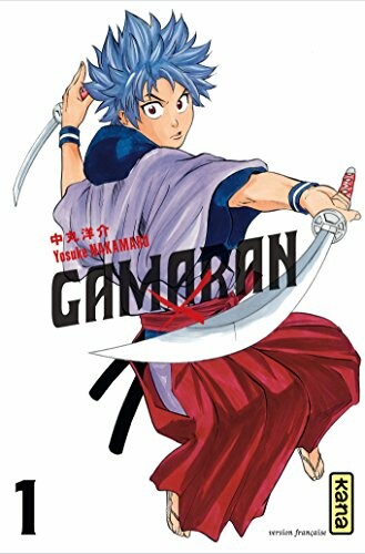 Kana Gamaran (FR) T.01 9782505015499