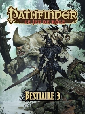 Black Book Éditions Pathfinder 1e (fr) bestiaire 3 9782363281036