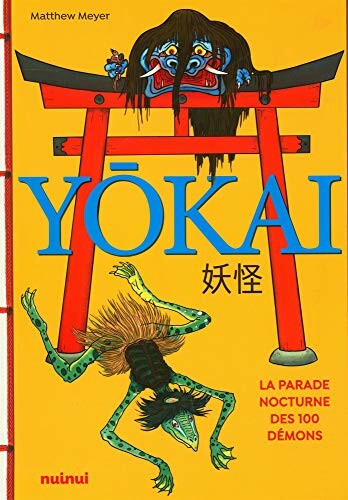 nui nui Yokai - La parade nocturne des 100 demons (FR) 9782889357659