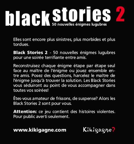 Kikigagne? Black Stories (fr) 2, 50 énigmes 827912087192