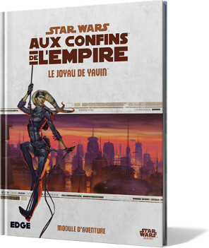 Fantasy Flight Games Star Wars Aux Confins de l'Empire (fr) Le Joyau de Yavin 9788415889991