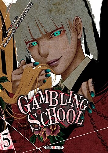 Soleil Gambling School (FR) T.05 9782302068582