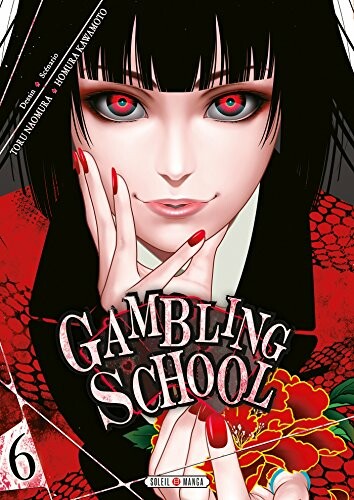 Soleil Gambling School (FR) T.06 9782302069916