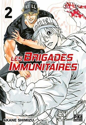 Pika Brigades Immunitaires (Les) (FR) T.02 9782811633172