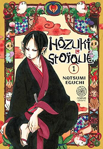 Noeve Hozuki le stoique (FR) T.01 9782383161332