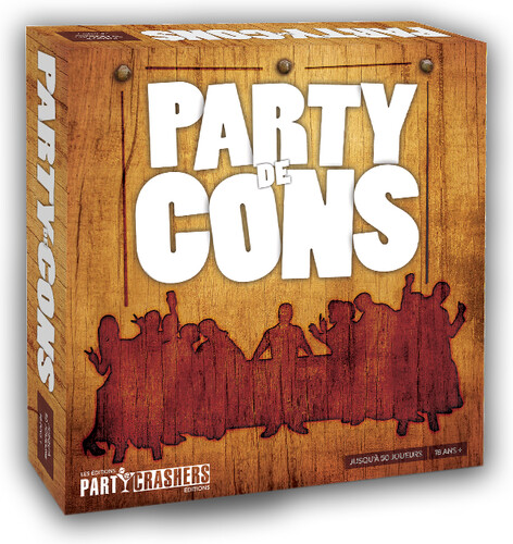 Éditions Party Crashers Party de cons (fr) 848362080021