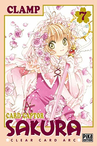 Pika Card Captor Sakura - Clear Card (FR) T.07 9782811653521