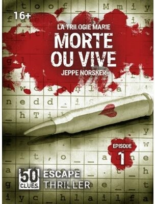 Black Rock Editions 50 clues (fr) saison 2 - 01 morte ou vive (trilogie marie) 3770000282665