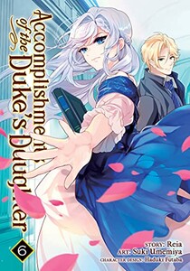 Seven Seas Accomplishments of the Duke's daughter (EN) T.06 9781645052326