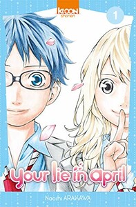 Ki-Oon Your Lie in April (FR) T.01 9782355928093