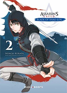 Mana Books Assassin's Creed - Blade of Shao Jun (FR) T.02 9791035501914