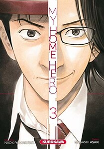 Kurokawa My Home Hero (FR) T.03 9782368527382