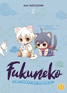Pika Fukuneko, les chats du bonheur (FR) T.02 9782373493825
