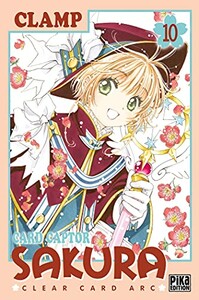 Pika Card Captor Sakura - Clear Card (FR) T.10 9782811663278