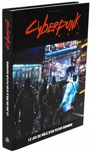 Arkhane Asylum Publishing Cyberpunk Red - Le jeu de rôle d'un futur sombre 