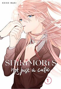 Kodansha Shikimori's Not Just a Cutie (EN) T.01 9781646511754