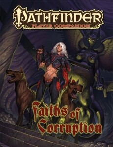 Paizo Publishing Pathfinder 1e (en) player companion faith of corruption 9781601253750