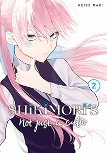 Kodansha Shikimori's Not Just a Cutie (EN) T.02 9781646511815