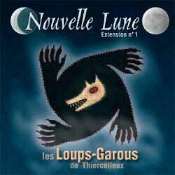 Éditions lui-même Loups-garous de Thiercelieux (fr) 01 ext Nouvelle Lune 3558380001454