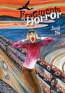 VizMedia Fragments of horror (EN) 9781421580791