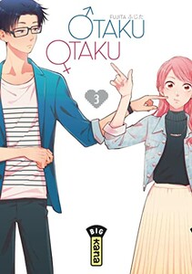 Kana Otaku Otaku (FR) T.03 9782505072539