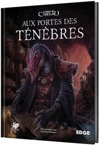 Edge L'Appel De Cthulhu (fr) Aux Portes Des Ténèbres 