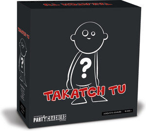 Éditions Party Crashers Takatch tu? (fr) 848362080045