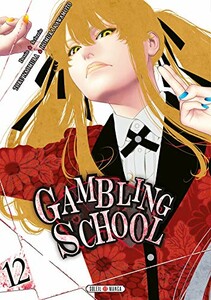 Soleil Gambling School (FR) T.12 9782302083387