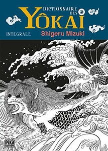 Pika Dictionnaire des Yokai - Integrale (FR) 9782811616335