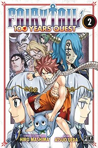 Pika Fairy tail - 100 years quest (FR) T.02 9782811648831
