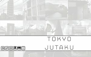 Tokyo Jutaku 602573650554