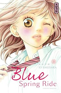 Kana Blue Spring Ride (FR) T.03 9782505017219