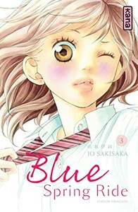 Kana Blue Spring Ride (FR) T.03 9782505017219