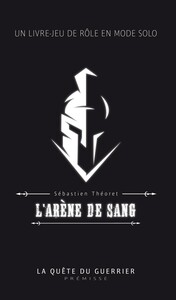 Livre dont vous êtes le héros - Vol. 2 de 4 - L'arène de sang (fr) 9782981891716