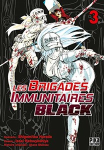 Pika Brigades Immunitaires Black (FR) T.03 9782811652272