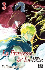 Pika Princesse et la Bete (La) (FR) T.03 9782811642266