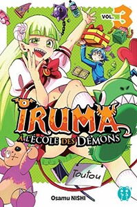 Pika Iruma a l'ecole des demons (FR) T.03 9782373495003
