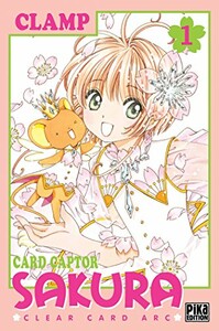 Pika Card Captor Sakura - Clear Card (FR) T.01 9782811637781