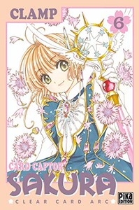 Pika Card Captor Sakura - Clear Card (FR) T.06 9782811652067