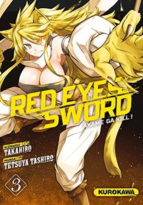 Kurokawa Red eyes sword: Akame ga kill (FR) T.03 9782368520529