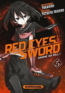 Kurokawa Red eyes sword: Akame ga kill (FR) T.05 9782368520543