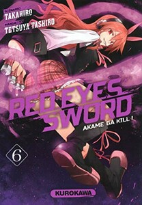 Kurokawa Red eyes sword: Akame ga kill (FR) T.06 9782368520550