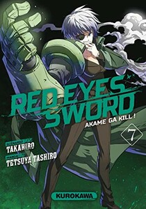 Kurokawa Red eyes sword: Akame ga kill (FR) T.07 9782368520567