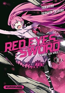 Kurokawa Red eyes sword: Akame ga kill (FR) T.10 9782368522448