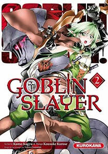 Kurokawa Goblin slayer (FR) T.02 9782368525692