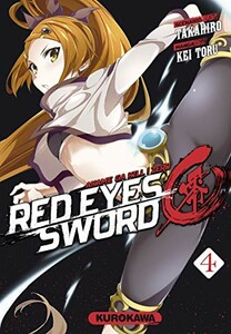 Kurokawa Red eyes sword: Akame ga kill - Zero (FR) T.04 9782368524510