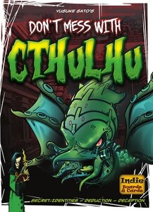 Indie Boards and Cards Don't Mess with Cthulhu (en) 792273251158