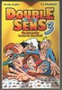Double Sens Double Sens tome 3 (fr) 623849999245